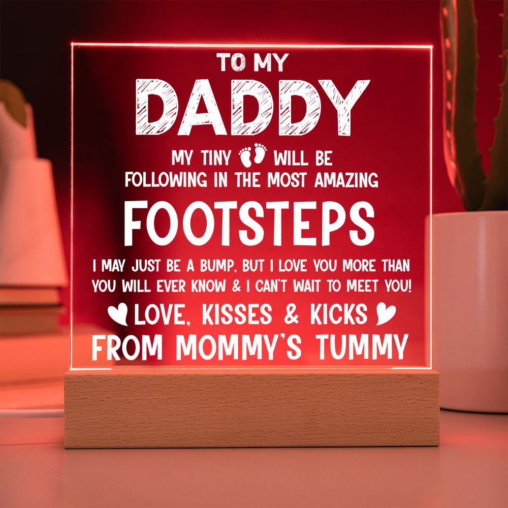 To My Daddy | I may be just a bump, but I love you more than you will ever know - Square Acrylic Plaque