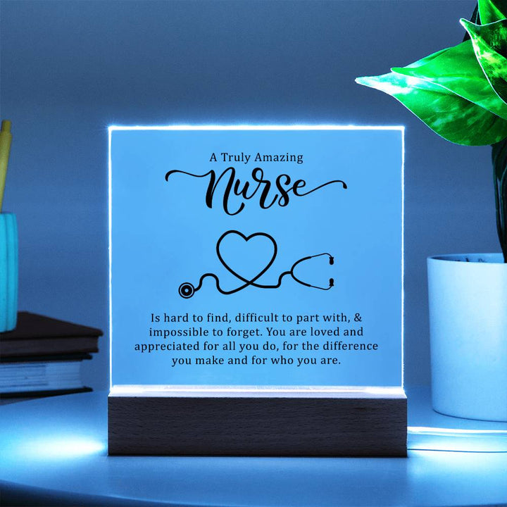 A Truly Amazing Nurse | You are loved and appreciated for all you do - Square Acrylic Plaque