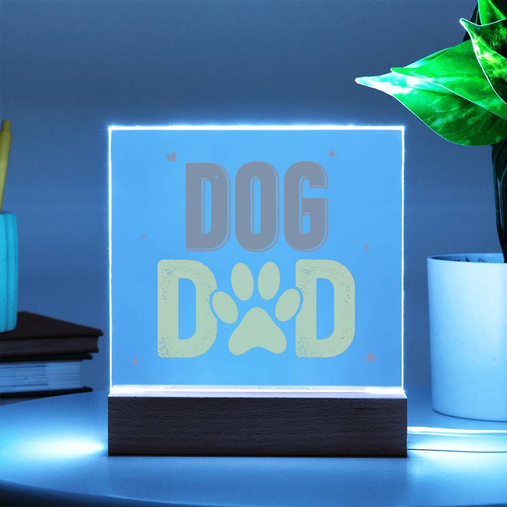 Dog Dad - Square Acrylic Plaque