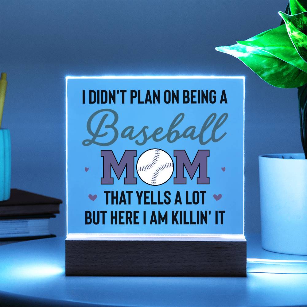 Baseball Mom | But Here I am killin' it - Square Acrylic Plaque