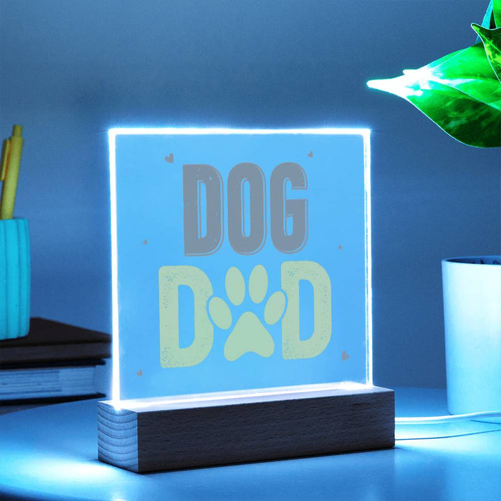 Dog Dad - Square Acrylic Plaque