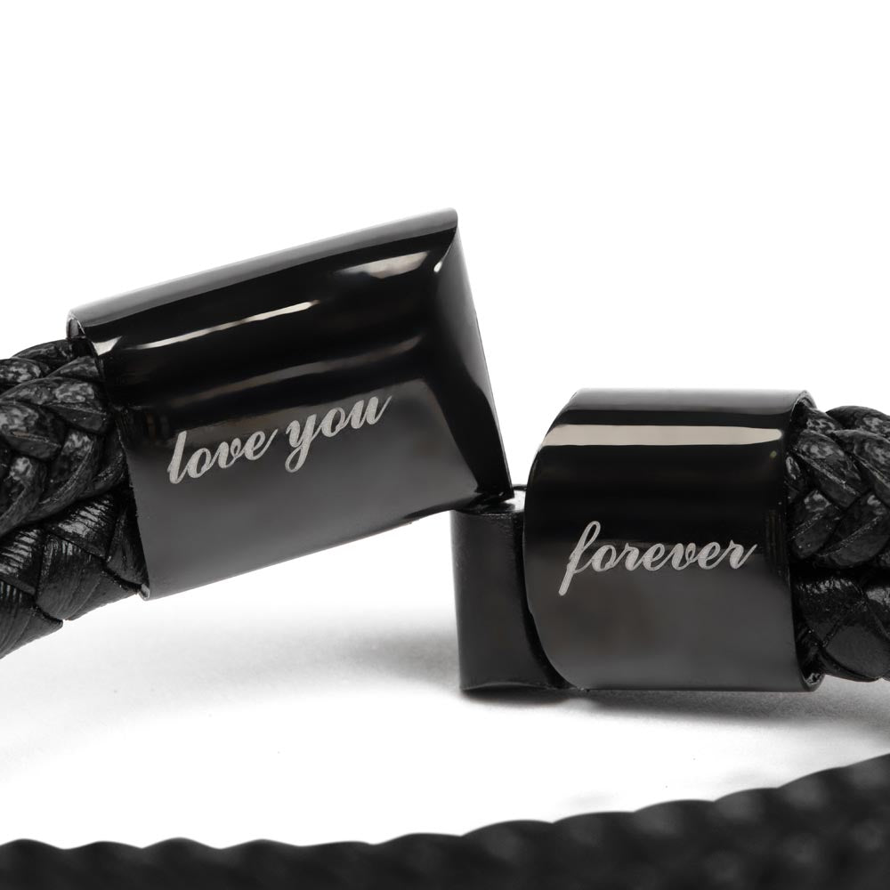 DAD | You taught me to chase my dreams, to believe in myself and to never give up - Love You Forever Bracelet