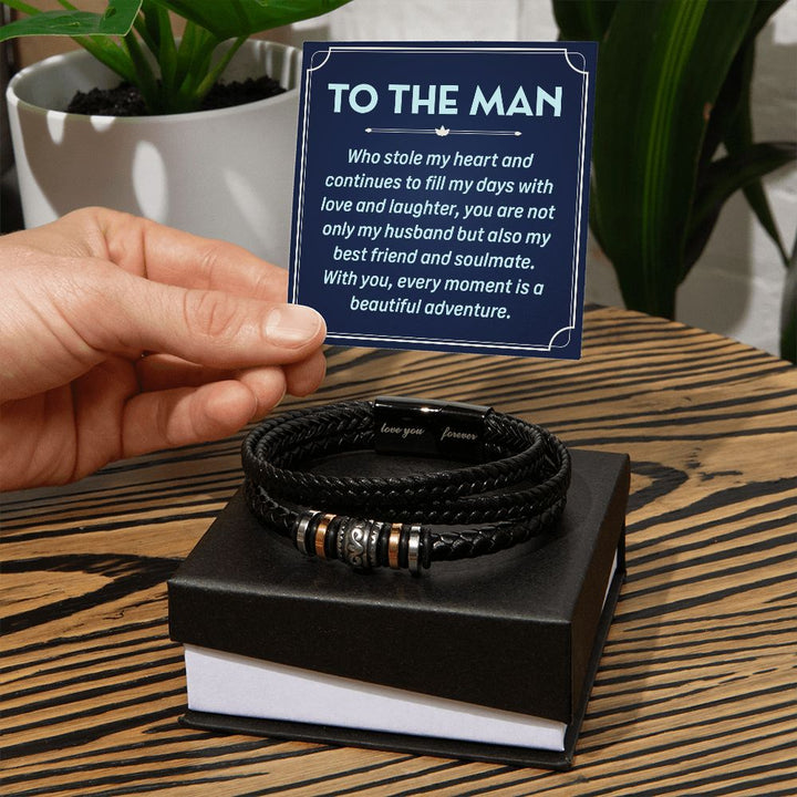 To The Man | You are not only Husband but also my best friend and soulmate - Love You Forever Bracelet