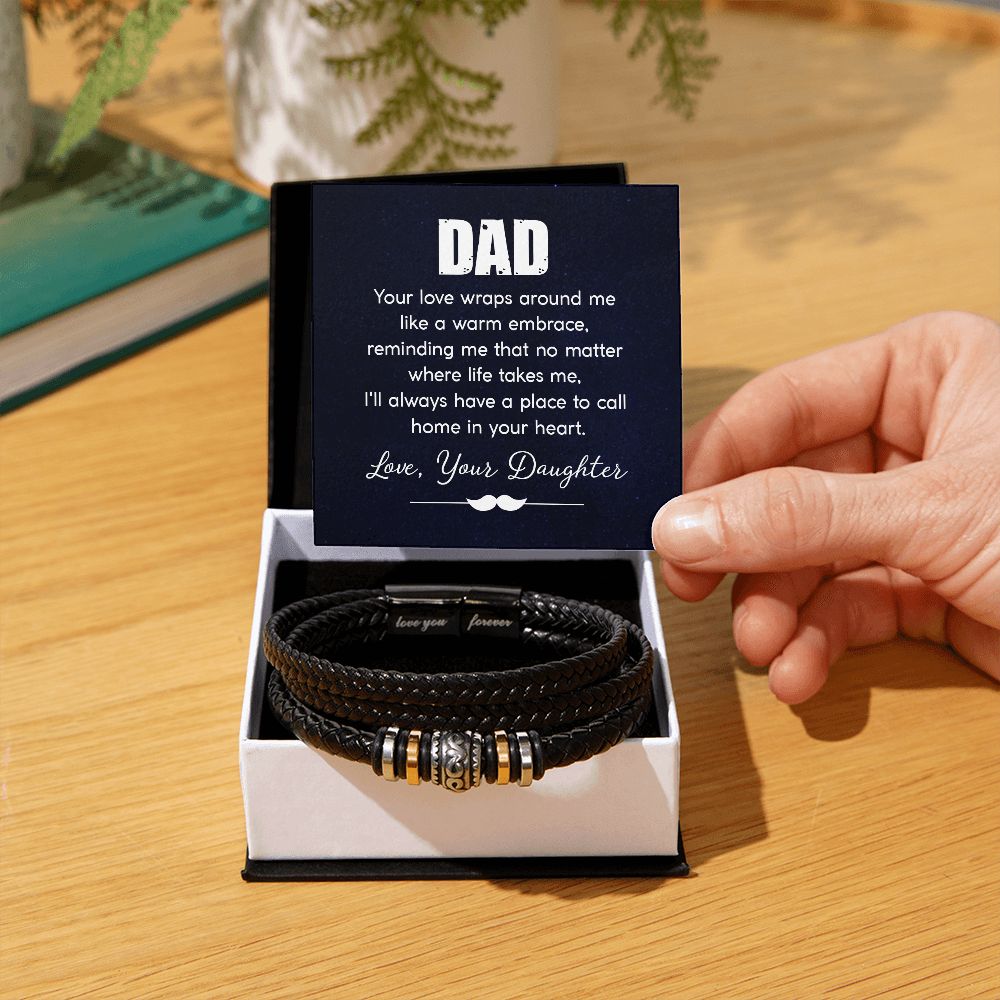 DAD | Your love wraps around me like a warm embrace - Love You Forever Bracelet