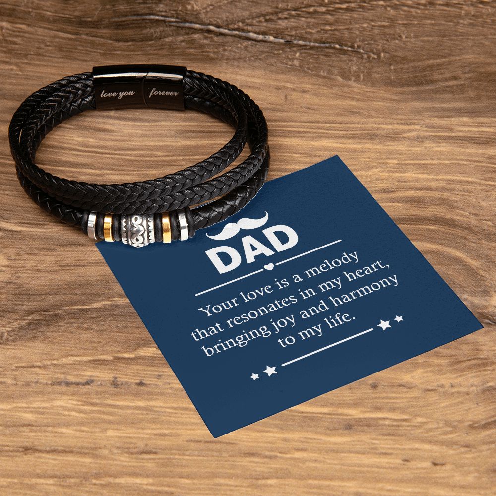 DAD | Your love is a melody that resonates in my heart - Love You Forever Bracelet