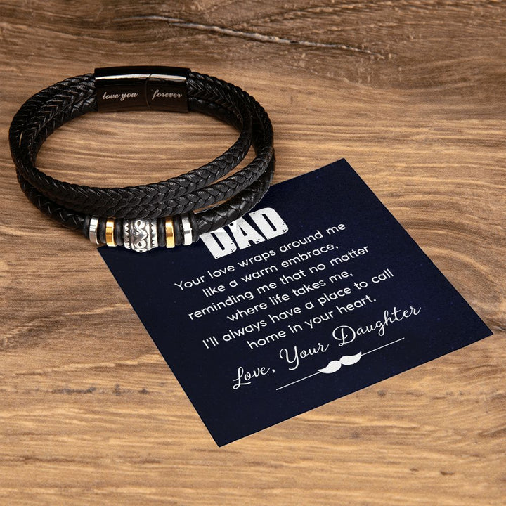 DAD | Your love wraps around me like a warm embrace - Love You Forever Bracelet