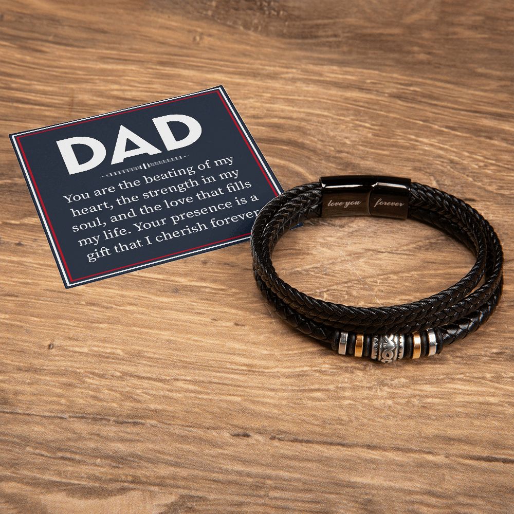 DAD | You are the beating of My Heart, the strength in my soul and the love that fills my life - Love You Forever Bracelet