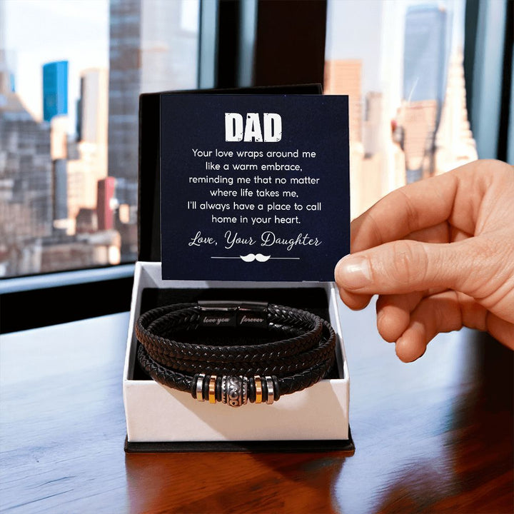 DAD | Your love wraps around me like a warm embrace - Love You Forever Bracelet