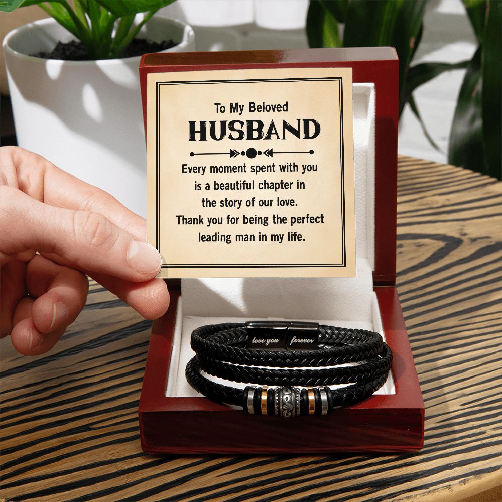 To My Beloved Husband | Thank you for being the perfect leading man in my life - Love You Forever Bracelet