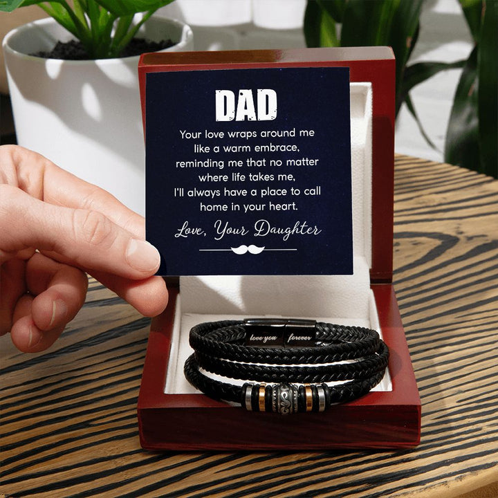 DAD | Your love wraps around me like a warm embrace - Love You Forever Bracelet