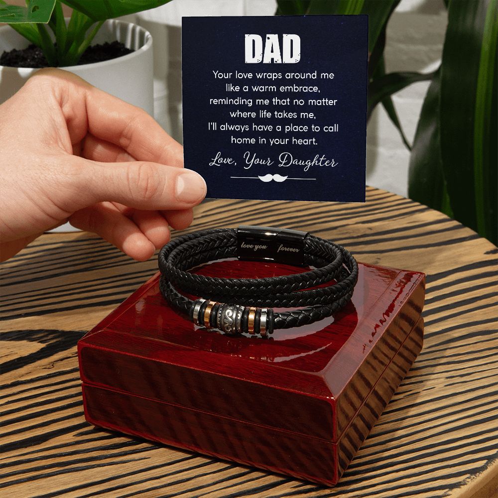 DAD | Your love wraps around me like a warm embrace - Love You Forever Bracelet