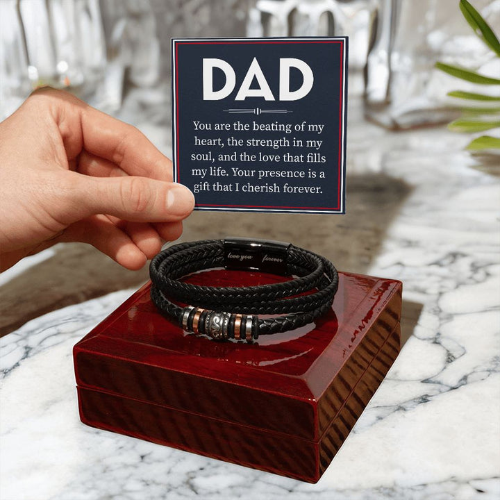 DAD | You are the beating of My Heart, the strength in my soul and the love that fills my life - Love You Forever Bracelet