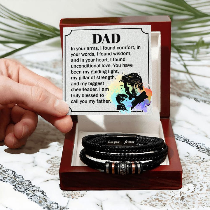 DAD | In your arms, I found comfort, in your words, I found wisdom, and in your heart - Love You Forever Bracelet