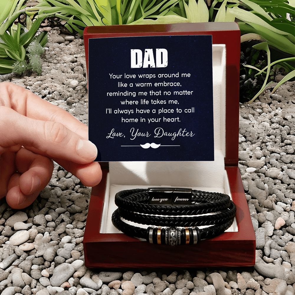 DAD | Your love wraps around me like a warm embrace - Love You Forever Bracelet