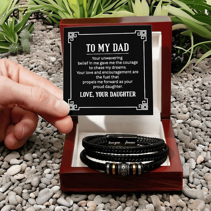 To My Dad | Your love and encouragement are the fuel that propels me forward as your proud Daughter - Love You Forever Bracelet