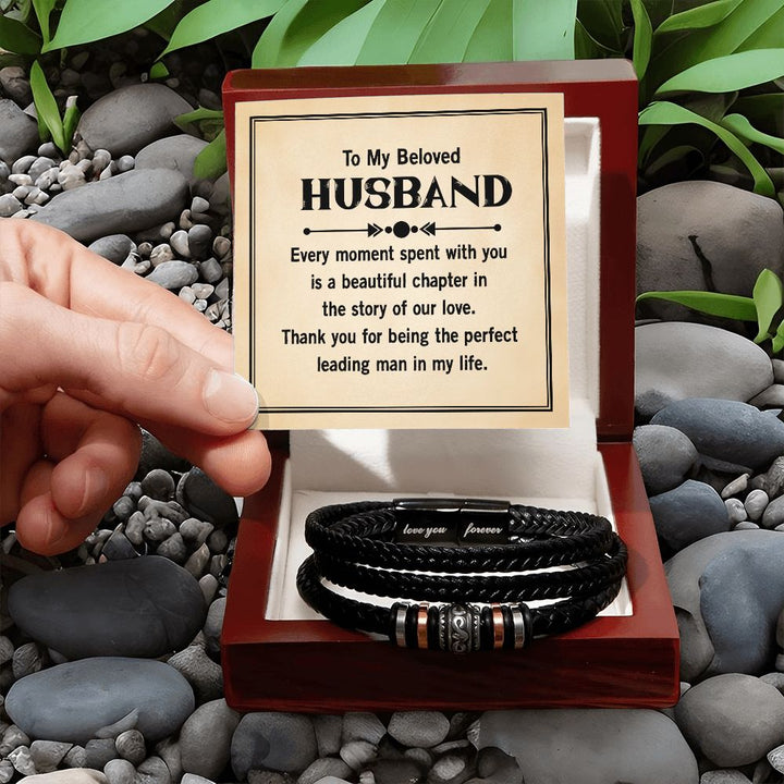 To My Beloved Husband | Thank you for being the perfect leading man in my life - Love You Forever Bracelet