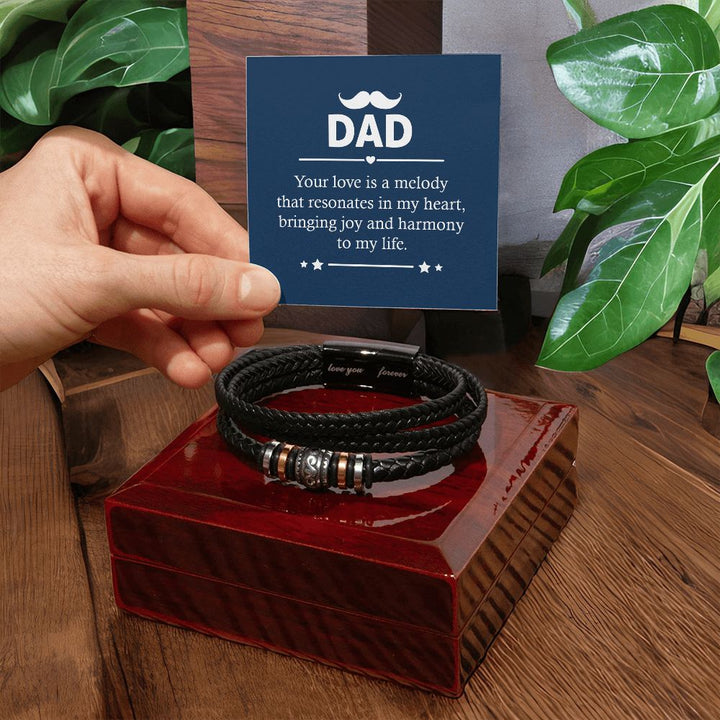 DAD | Your love is a melody that resonates in my heart - Love You Forever Bracelet