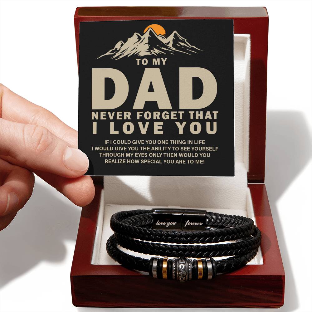 To My Dad | Never forget that I Love You - Love You Forever Bracelet