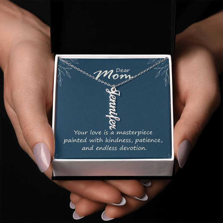 Dear Mom | Your love is a masterpiece, painted with kindness, patience and endless devotion - Multi Vertical Name Necklace