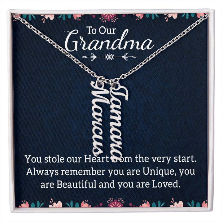 To Our Grandma | You stole our Heart from the very start - Multi Vertical Name Necklace