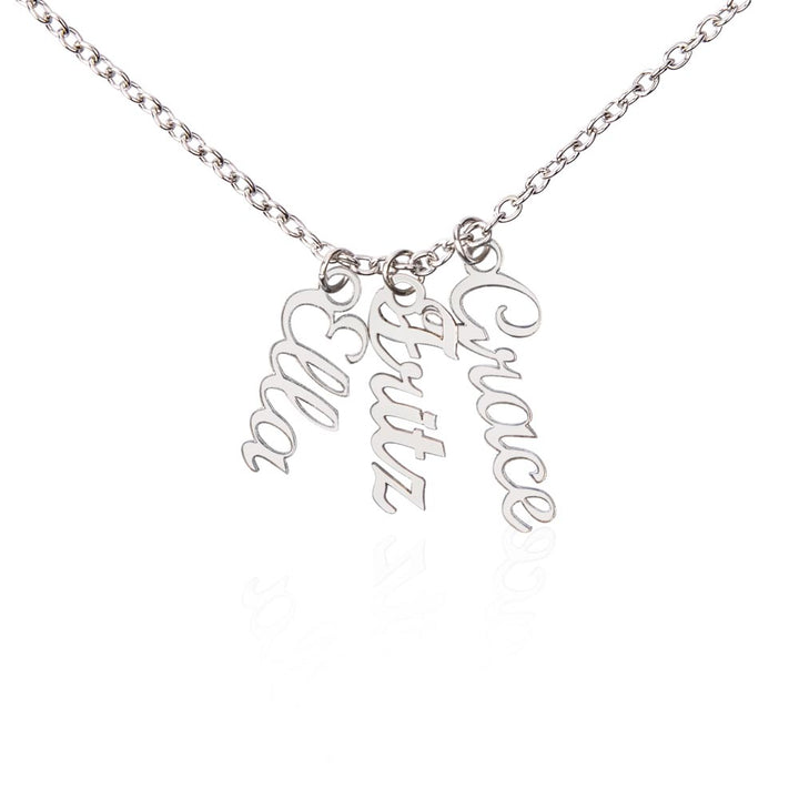 Mom | Your presence is a gentle breeze that brings peace and serenity to my soul - Multi Vertical Name Necklace