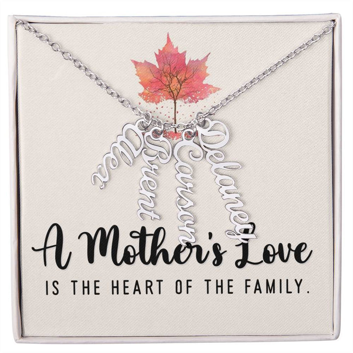 Mother | A Mother's Love is the Heart of the Family - Multi Vertical Name Necklace