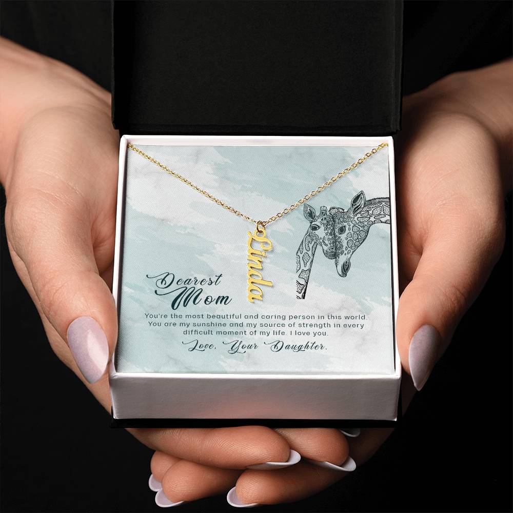 Dearest Mom | You're the most beautiful and caring person in this world - Multi Vertical Name Necklace