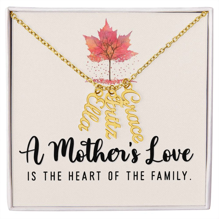 Mother | A Mother's Love is the Heart of the Family - Multi Vertical Name Necklace