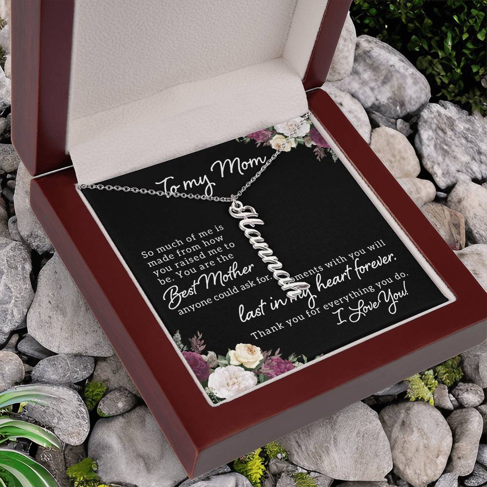 To My Mom | You are the best Mother anyone could ask for - Multi Vertical Name Necklace