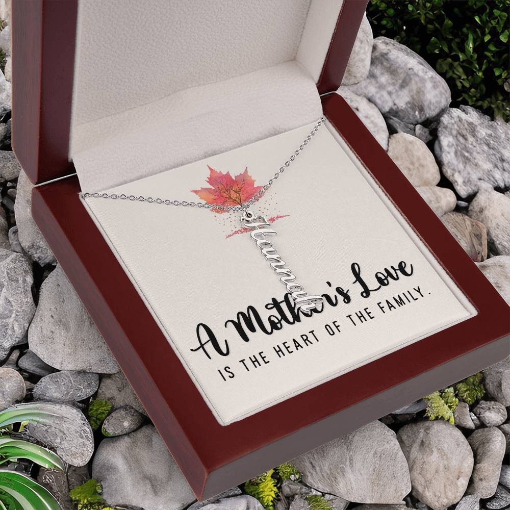 Mother | A Mother's Love is the Heart of the Family - Multi Vertical Name Necklace