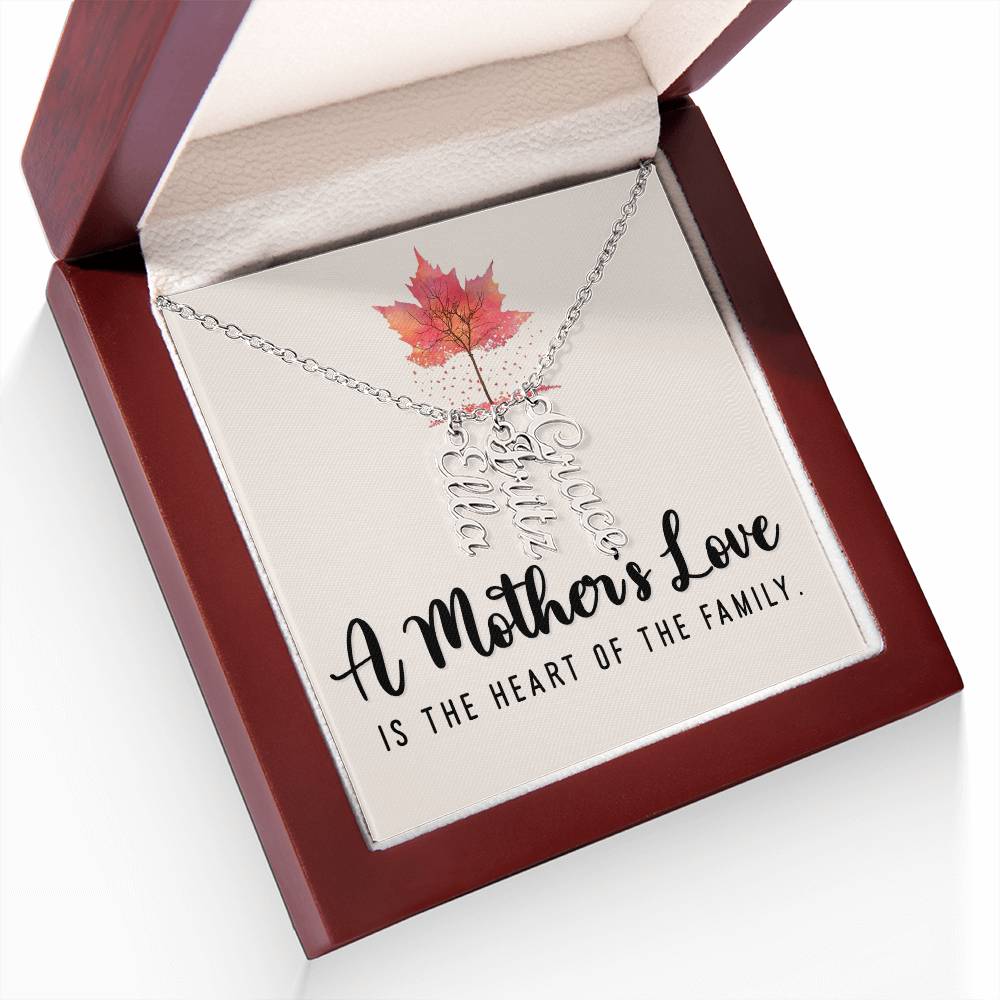 Mother | A Mother's Love is the Heart of the Family - Multi Vertical Name Necklace