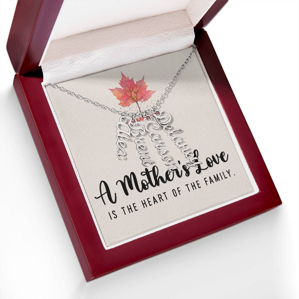 Mother | A Mother's Love is the Heart of the Family - Multi Vertical Name Necklace