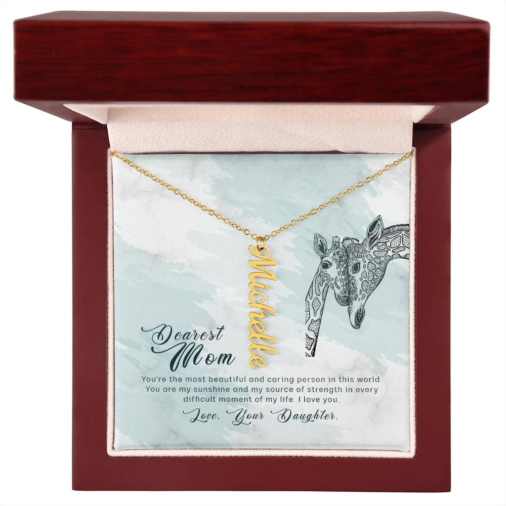 Dearest Mom | You're the most beautiful and caring person in this world - Multi Vertical Name Necklace