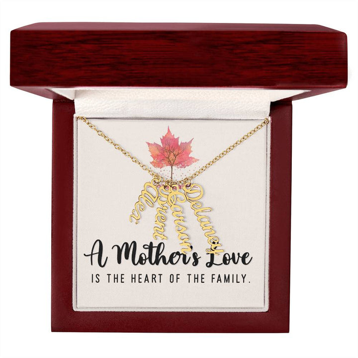 Mother | A Mother's Love is the Heart of the Family - Multi Vertical Name Necklace