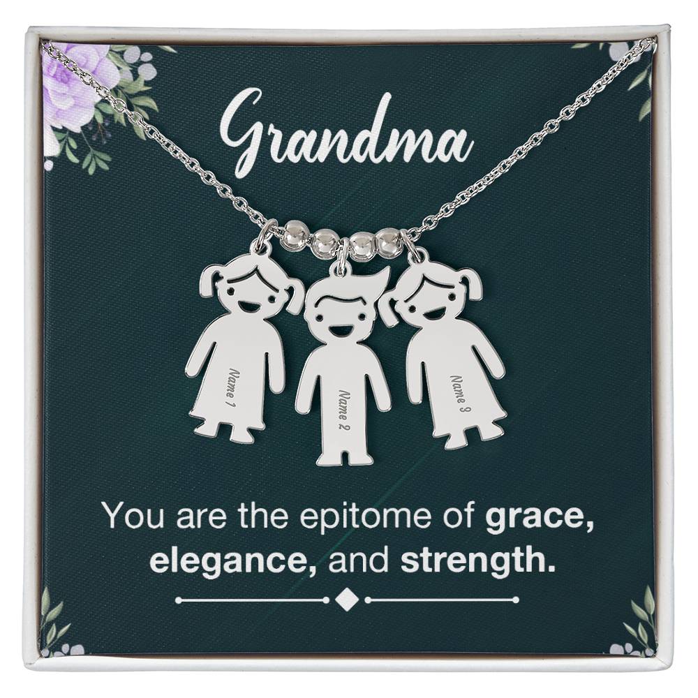 Grandma | You are the epitome of grace, elegance and strength - Kid Charm Necklace