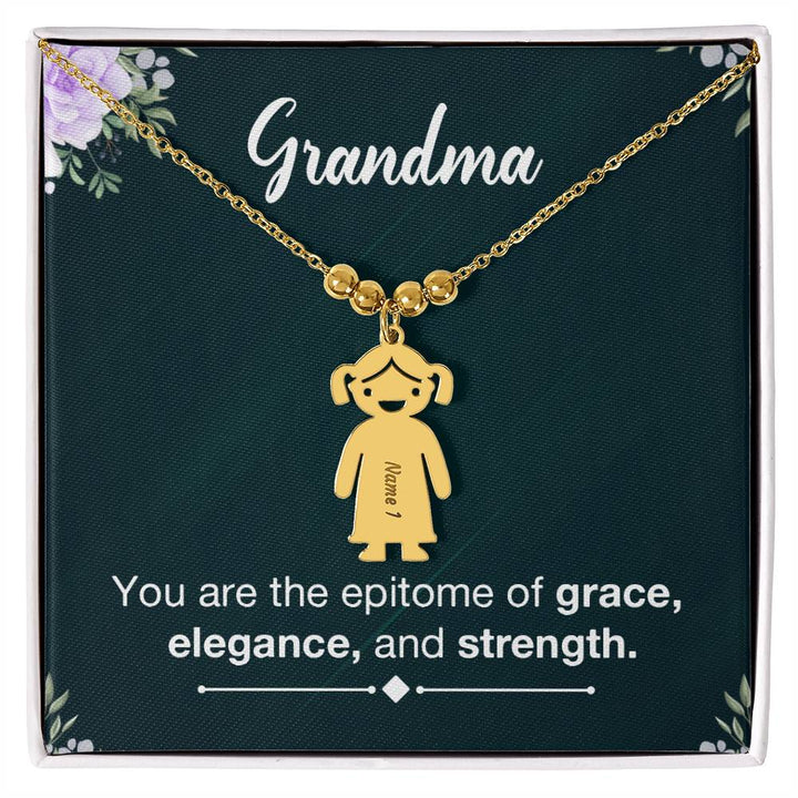 Grandma | You are the epitome of grace, elegance and strength - Kid Charm Necklace