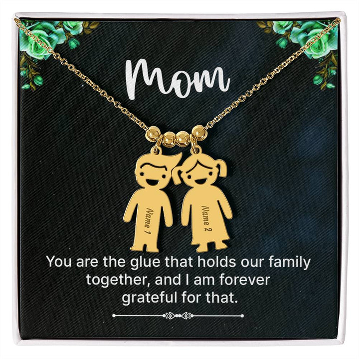 Mom | You are the glue that holds our family together, and I am forever grateful for that - Kid Charm Necklace