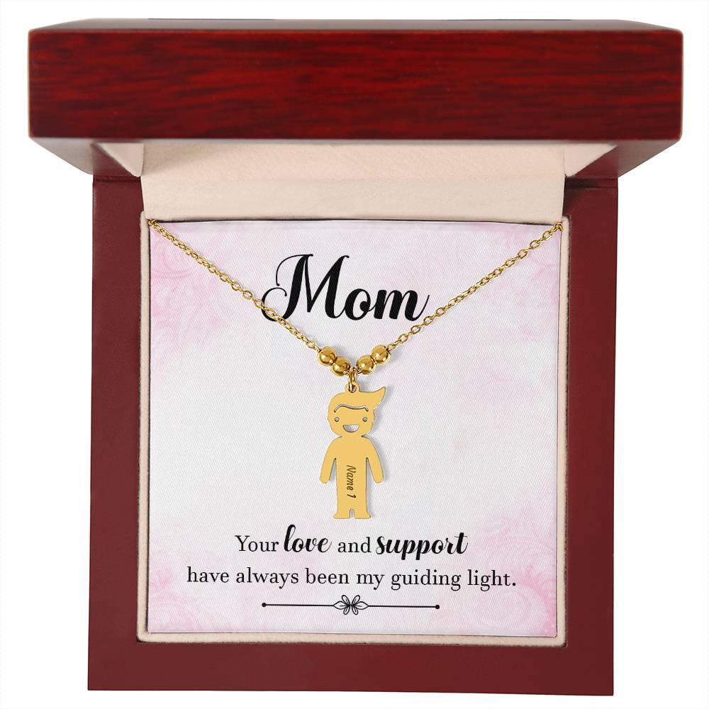 Mom | Your love and support have always been my guiding light - Kid Charm Necklace