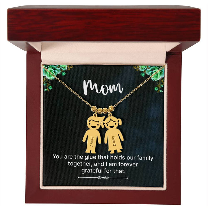 Mom | You are the glue that holds our family together, and I am forever grateful for that - Kid Charm Necklace