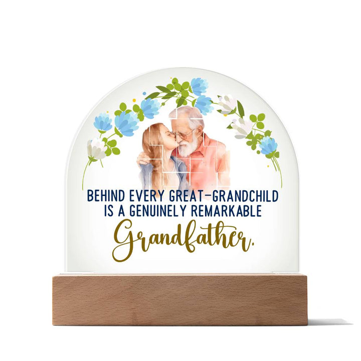 Grandfather | A Genuinely Remarkable Grandfather - Domed Acrylic Plaque