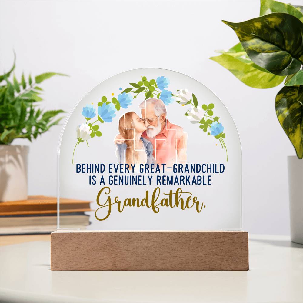 Grandfather | A Genuinely Remarkable Grandfather - Domed Acrylic Plaque