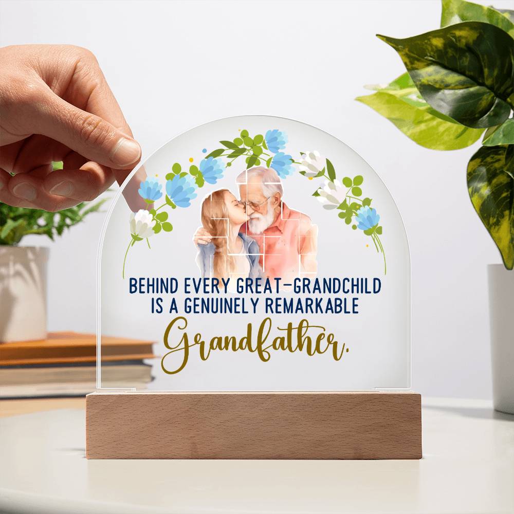 Grandfather | A Genuinely Remarkable Grandfather - Domed Acrylic Plaque