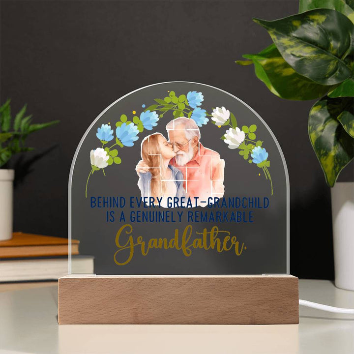 Grandfather | A Genuinely Remarkable Grandfather - Domed Acrylic Plaque