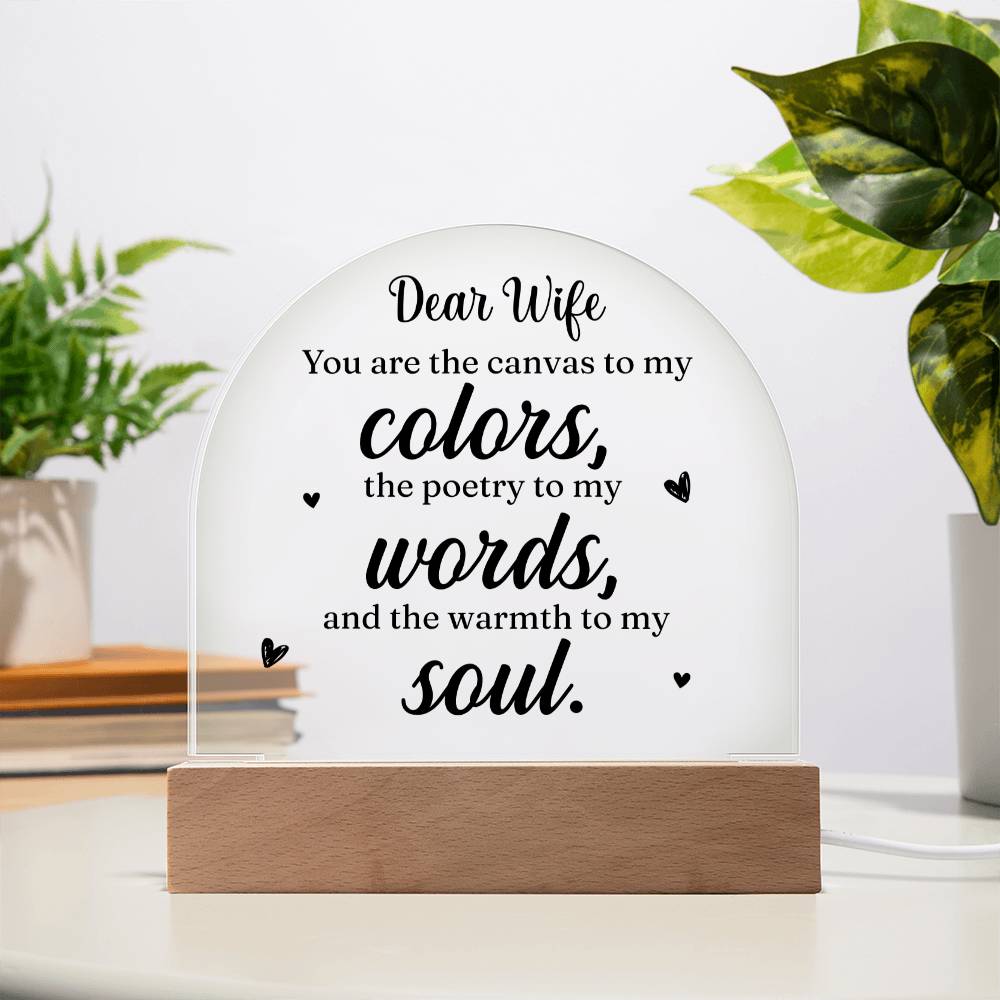 Dear Wife | You are the canvass to My Colors - Engraved Domed Acrylic Plaque