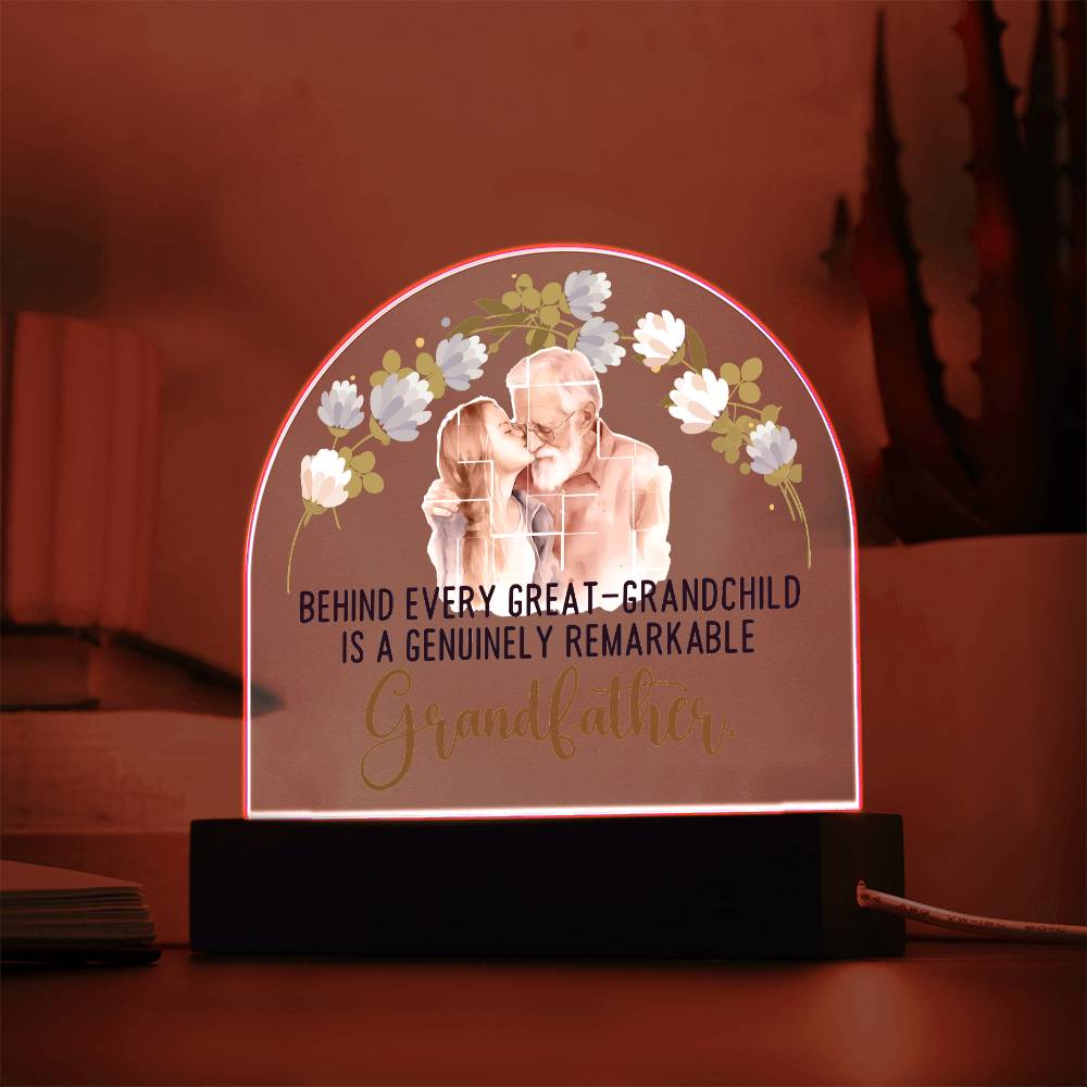 Grandfather | A Genuinely Remarkable Grandfather - Domed Acrylic Plaque