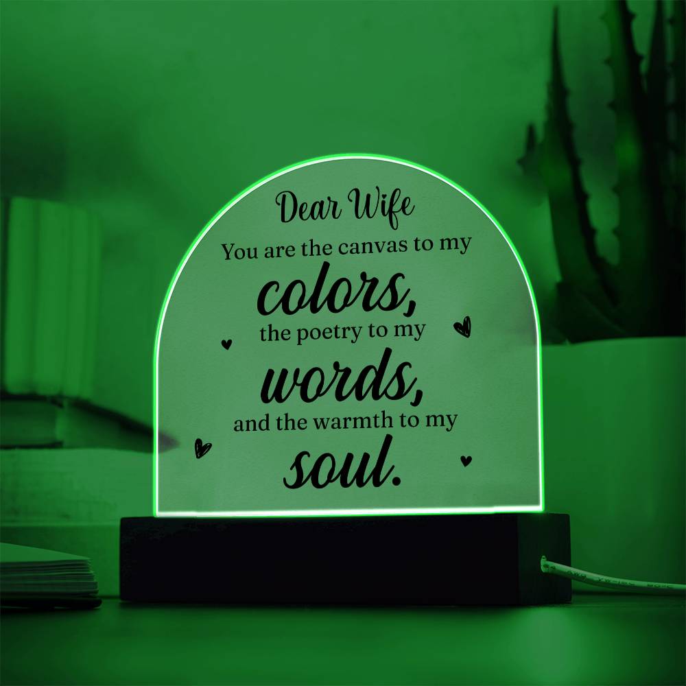 Dear Wife | You are the canvass to My Colors - Engraved Domed Acrylic Plaque