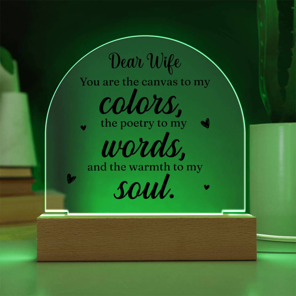 Dear Wife | You are the canvass to My Colors - Engraved Domed Acrylic Plaque