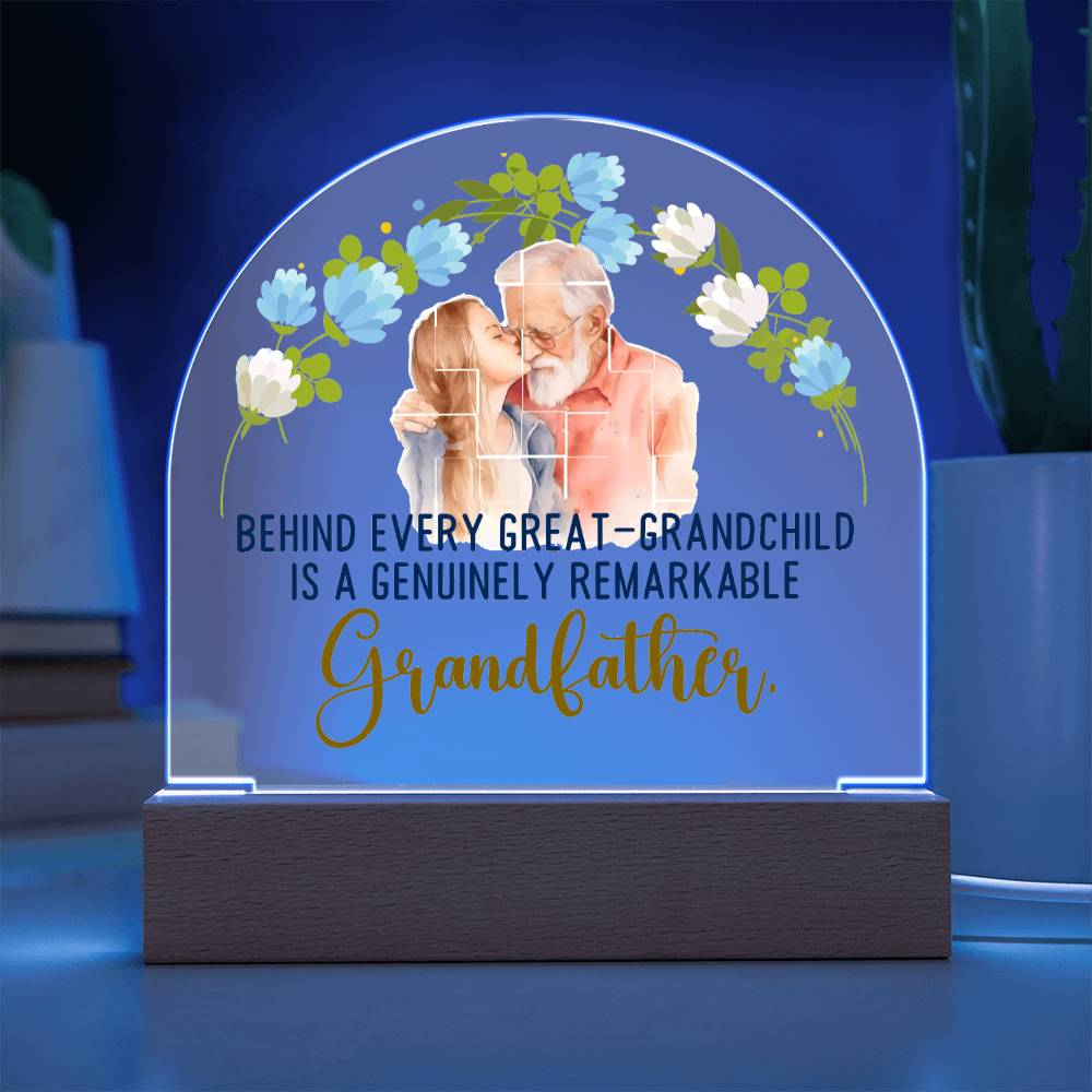 Grandfather | A Genuinely Remarkable Grandfather - Domed Acrylic Plaque