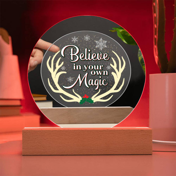 Believe in your own Magic - Acrylic Circle Plaque