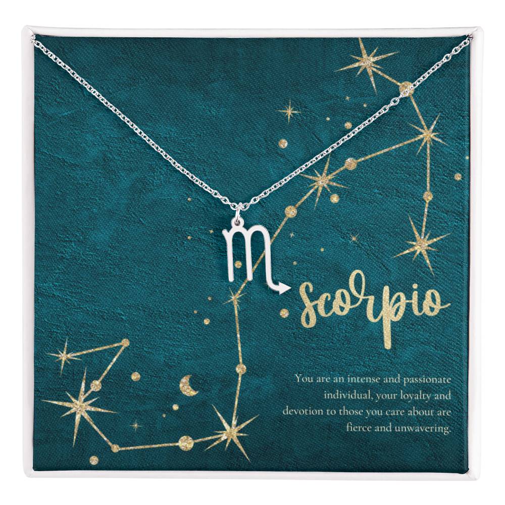 Scorpio | You are an intense and passionate individual, your loyalty and devotion to those you care about are fierce and unvwavering. - Zodiac Name Necklace